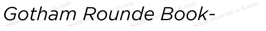 Gotham Rounde Book字体转换
